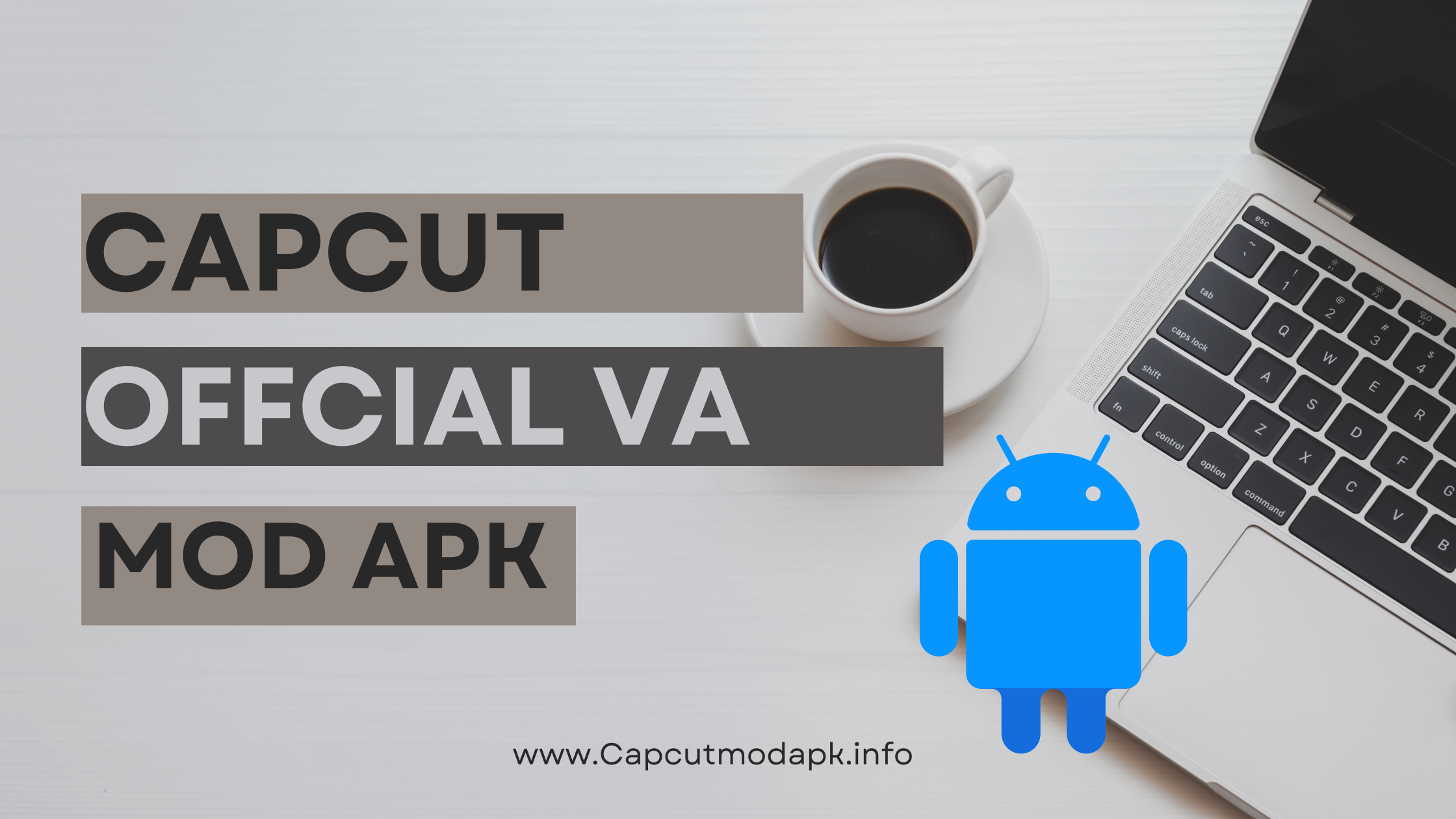 Capcut mod apk vs offcial